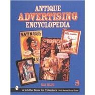 Antique Advertising Encyclopedia by RayKlug, 9780764308192