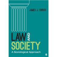 Law and Society by James J. Chriss, 9781483358192