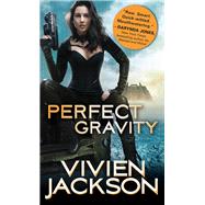 Perfect Gravity by Jackson, Vivien, 9781492648192