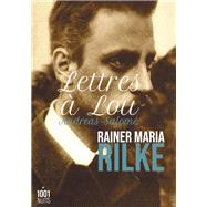 Lettres  Lou Andreas-Salom by Rainer Maria Rilke, 9782755508192
