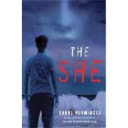 The She by Plum-Ucci, Carol, 9780152168193