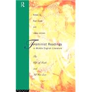 Feminist Readings in Middle English Literature: The Wife of Bath and All Her Sect by Evans; RUTH, 9780415058193