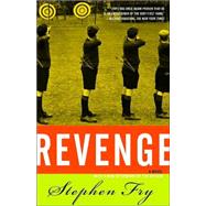 Revenge A Novel by FRY, STEPHEN, 9780812968194