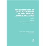 Accountability of Local Authorities in England and Wales, 1831-1935 Volume 2 (RLE Accounting) by Coombs,Hugh;Coombs,Hugh, 9781138988194