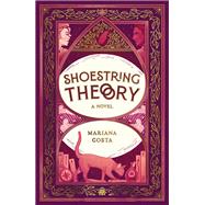 Shoestring Theory by Costa, Mariana, 9781915998194