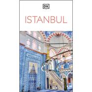 DK Istanbul Must-See Sights. Culture & History. Detailed Maps & Tours. Covers Sultanahmet, Beyoglu, & more by Unknown, 9780241798195