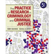 The Practice of Research in Criminology and Criminal Justice by Ronet Bachman, 9781452258195