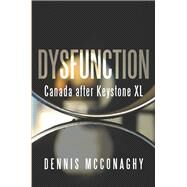 Dysfunction by Mcconaghy, Dennis, 9781459738195