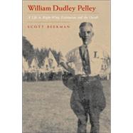 William Dudley Pelley by Beekman, Scott, 9780815608196