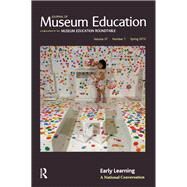 Early Learning: Journal of Museum Education 37:1 Thematic Issue by Shaffer,Sharon E, 9781611328196