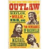 Outlaw by Streissguth, Michael, 9780062038197