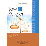 Law and Religion Cases in Context by Griffin, Leslie C., 9780735578197