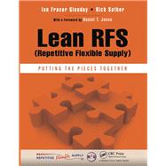 Lean RFS (Repetitive Flexible Supply): Putting the Pieces Together by Glenday; Ian Fraser, 9781466578197