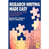 Research Writing Made Easy by Walters, Richard; Dekoven, Stan, 9781931178198