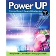 Power Up A Practical Student's Guide to Online Learning by Barrett, Stacey; Poe, Catrina; Spagnola-Doyle, Carrie, 9780132788199
