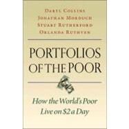 Portfolios of the Poor by Collins, Daryl; Morduch, Jonathan; Rutherford, Stuart; Ruthven, Orlanda, 9780691148199