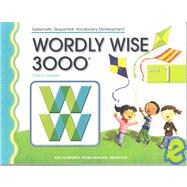 Wordly Wise 3000 by Dressler, Cheryl; Langdo, Bryan; Bureau, Hannah; Ho, Jannie, 9780838828199