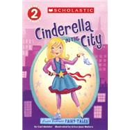 Cinderella in the City: Flash Forward Fairy Tales by Meister, Cari; Waters, Erica Jane, 9780606358200