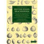 British Fossil Brachiopoda by Davidson, Thomas; Owen, Richard; Carpenter, William Benjamin, 9781108038201