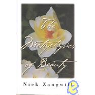 The Metaphysics of Beauty by Zangwill, Nick, 9780801438202