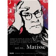 As es... Matisse by Ingram, Catherine; Decourchelle, Agns, 9788498018202
