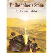 Philosopher's Stone by Tibbs, E. Ervin, 9780744318203