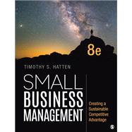 Small Business Management by Timothy S. Hatten, 9781071848203