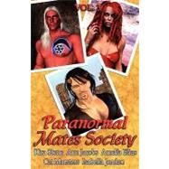 Paranormal Mates Society 3 by Jacobs, Ann; Stone, Kira; Marsters, Cat, 9781595968203