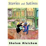 Stories and Satires by Sholem Aleichem, 9781929068203