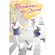 Rainbows After Storms, Vol. 7 by Kobachi, Luka, 9781974758203
