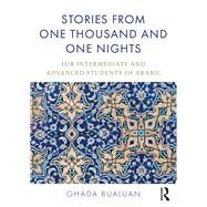 Stories from One Thousand and One Nights by Bualuan; Ghada, 9781138948204