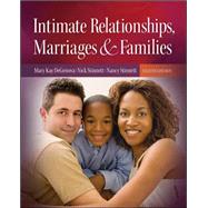 Intimate Relationships, Marriages, and Families by DeGenova, Mary Kay; Rice, F. Philip; Stinnett, Nick; Stinnett, Nancy, 9780073528205