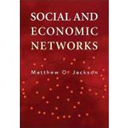 Social and Economic Networks by Jackson, Matthew O., 9780691148205