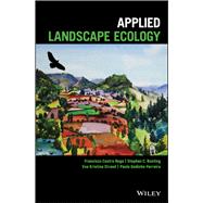 Applied Landscape Ecology by Rego, Francisco Castro; Bunting, Stephen C.; Strand, Eva Kristina; Godinho-ferreira, Paulo, 9781119368205
