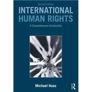 International Human Rights: A Comprehensive Introduction by Haas; Michael, 9780415538206