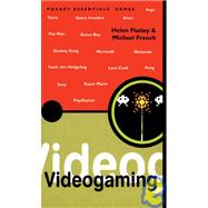 Videogaming by Flatley, Helen; French, Michael, 9781904048206