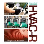 Electricity and Controls for HVAC-R by Herman, Stephen; Sparkman, 9781133278207