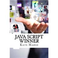 Java Script Winner by Marsh, Kate, 9781523338207