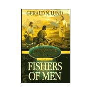Fishers of Men by Lund, Gerald N., 9781573458207
