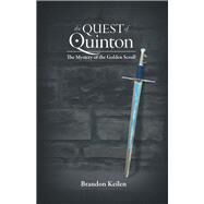 The Quest of Quinton by Keilen, Brandon, 9781973658207
