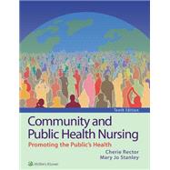 Lippincott CoursePoint Enhanced for Rector's Community and Public Health Nursing (Ecommerce Digital Code - 6 Months) by Rector, Cherie; Stanley, Mary Jo, 9781975178208