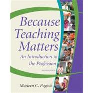 Because Teaching Matters, 2nd Edition by Pugach, Marleen C., 9780470408209