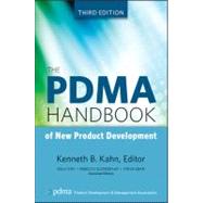 The Pdma Handbook of New Product Development by Kahn, Kenneth B.; Kay, Sally Evans; Slotegraaf, Rebecca J.; Uban, Steve, 9780470648209