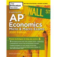 Cracking the Ap Economics Micro & Macro Exams, 2020 Edition by Princeton Review, 9780525568209