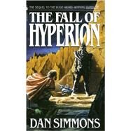 The Fall of Hyperion by SIMMONS, DAN, 9780553288209