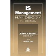 IS Management Handbook, Seventh Edition by Brown; Carol V., 9780849398209