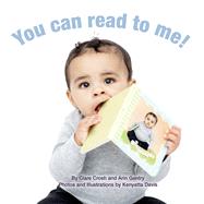 You CAN Read to Me! by Gentry, Arin; Crosh, Clare, 9798988638209