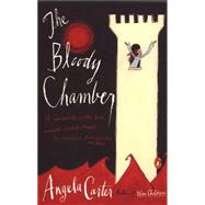The Bloody Chamber and Other Stories by Carter, Angela, 9780140178210