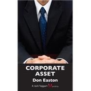 Corporate Asset by Easton, Don, 9781459708211
