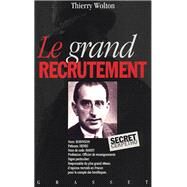 Le grand recrutement by Thierry Wolton, 9782246448211